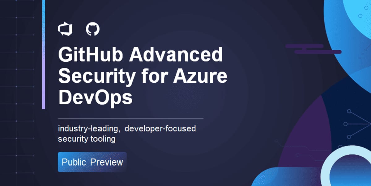 GitHub Advanced Security for Azure DevOps Now Available - ALTA-ICT