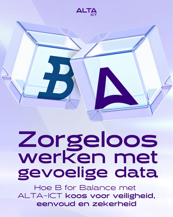 Bewindvoerder B for Balance werkt veilig met ALTA-ICT dankzij moderne en veilige ICT-oplossingen