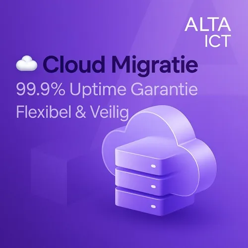 Cloud Migratie 99.9 Uptime Garantie Flexibel & Veilig