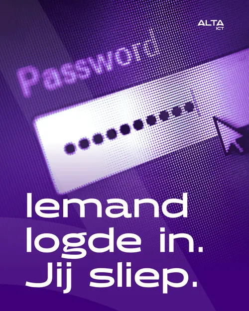 Ongewenste loginpoging Nederland - iemand logde in terwijl jij sliep ALTA-ICT cybersecurity