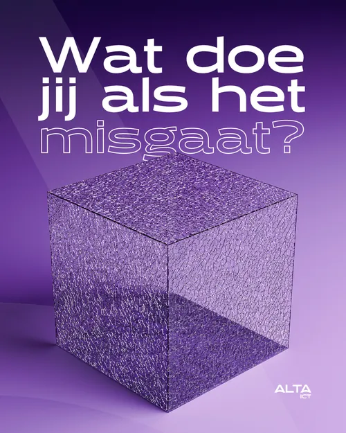 ALTA-ICT incident response visual met tekst Wat doe jij als het misgaat