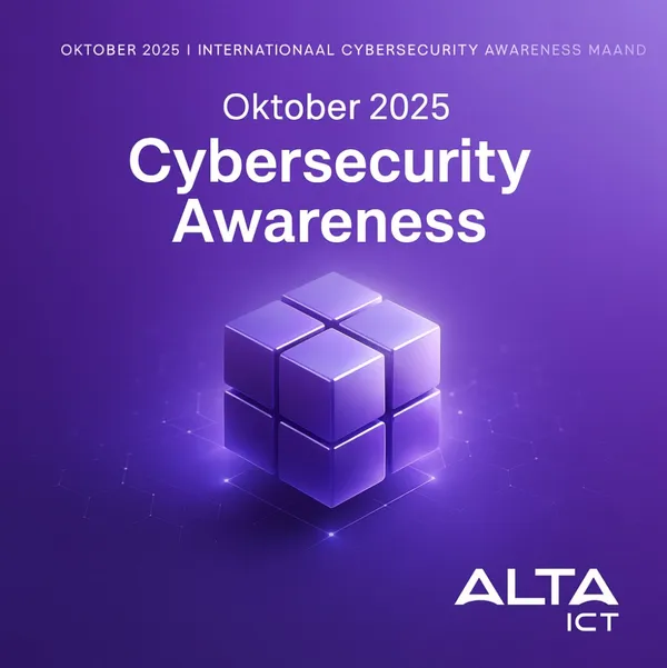 October: International Cybersecurity Awareness Month Paarse afbeelding met een 3D kubus, witte tekst “Oktober 2025 Cybersecurity Awareness” en ALTA-ICT logo linksonder.