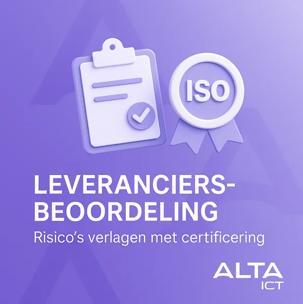 Supplier assessment – Reducing risk with certification Een paarse afbeelding met ISO-certificaat en checklist icoon, tekst “Leveranciersbeoordeling – Risico’s verlagen met certificering” en ALTA-ICT logo