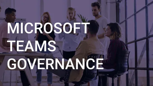 Microsoft-Teams-Governance