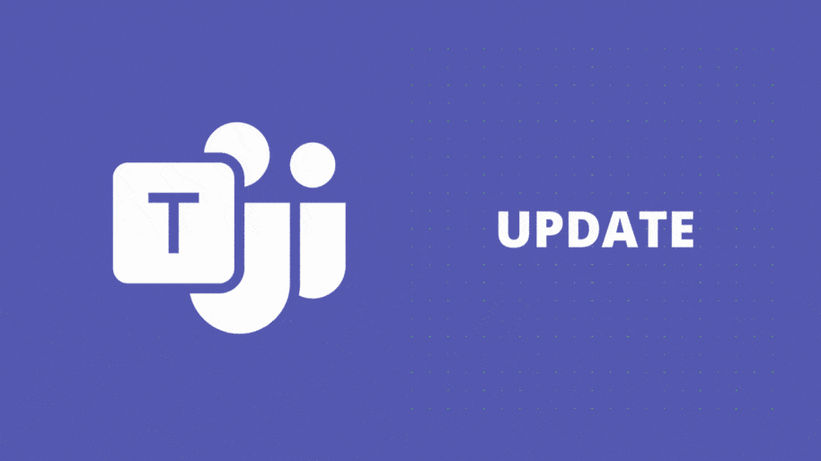 Microsoft-Teams-Update-e1656312338388-1