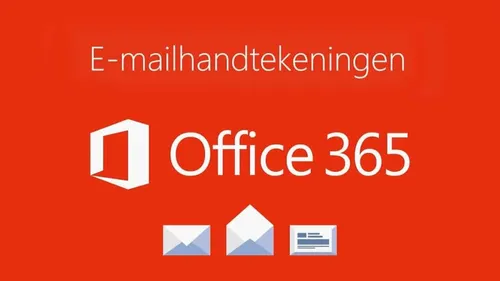 emailhandtekeningen-office-365-e1666911761326