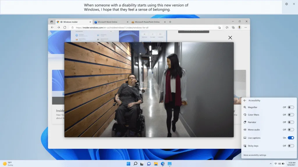 Live subtitles are usable throughout the operating system.
