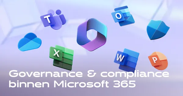 Beheersing van Governance en Compliance in Microsoft 365