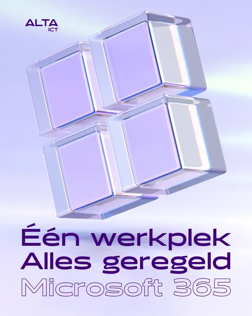 Microsoft 365 één werkplek alles geregeld ALTA-ICT