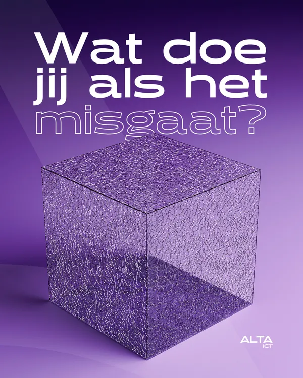 ALTA-ICT incident response visual met tekst Wat doe jij als het misgaat