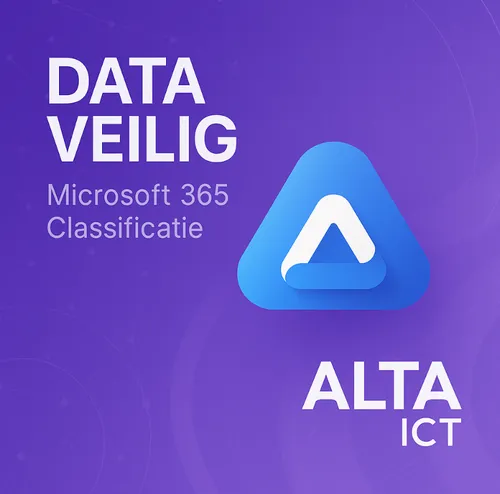 Paarse achtergrond met tekst Data Veilig Microsoft 365 Classificatie en ALTA ICT logo.