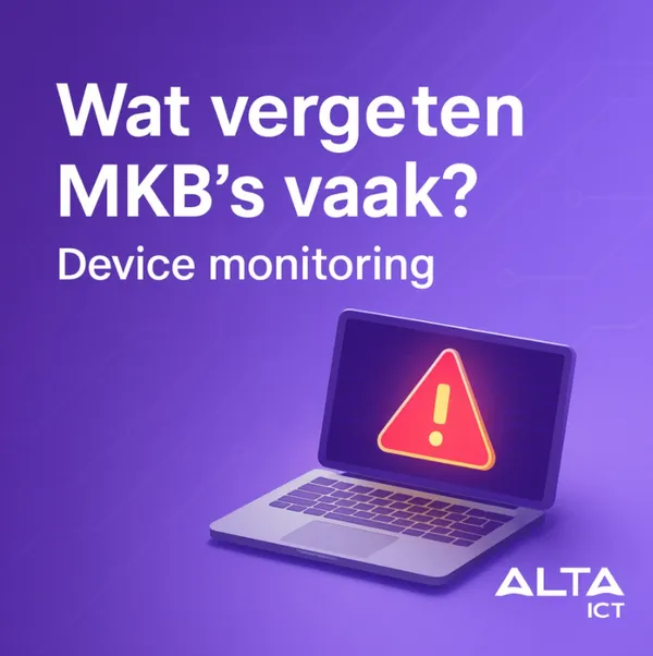 Wat vergeten MKB's vaak Device monitoring