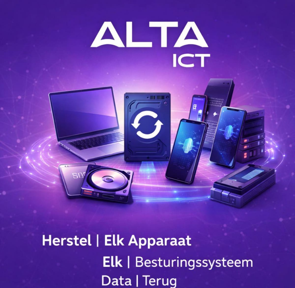 Lost data? We restore everything. Any system. Any situation. - ALTA-ICT