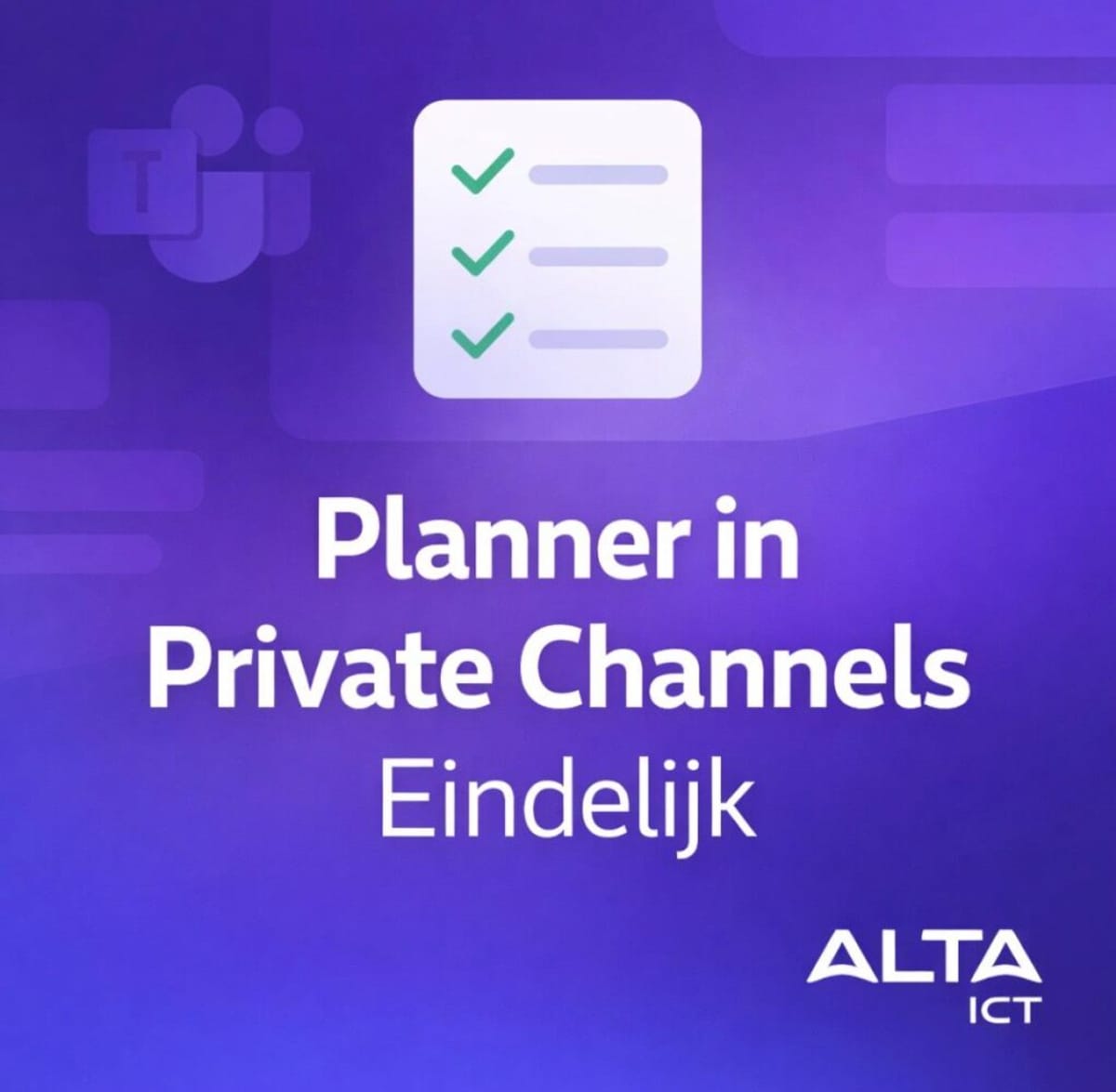Planner now works in Private Channels of Microsoft Teams - ALTA-ICT