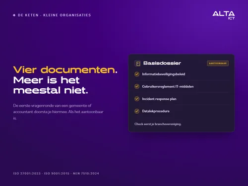 Hero bij informatiebeveiliging voor kleine organisaties: een basisdossier met de vier documenten voor de eerste ketenvraag