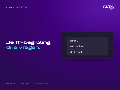 Hero bij de IT-begroting voor 2027: een kaart met drie vragen, dubbel, aantoonbaar en stilstand.